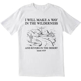Sandjest Christian T-Shirt I Will Make a Way in the Wilderness and Rivers in the Desert Line Art Style Gift for Christians Jesus Lover Bible Lover